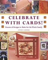 Celebrate With Cards! (Paperback)