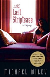 The Last Striptease (Hardcover)