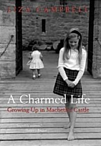 A Charmed Life (Hardcover)