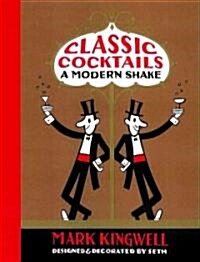 Classic Cocktails (Hardcover)