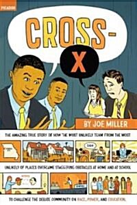 Cross-X (Paperback, Reprint)