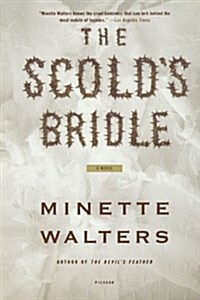 The Scolds Bridle (Paperback, Reprint)