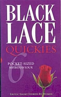 Black Lace Quickies 6 (Paperback)