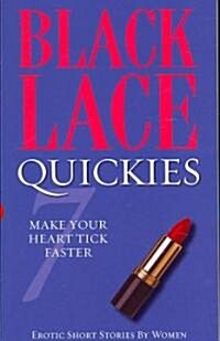 Black Lace Quickies 7 (Paperback)