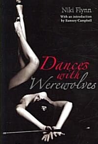 Dances With Werewolves (Paperback)