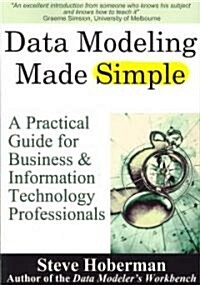 Data Modeling Made Simple (Paperback)