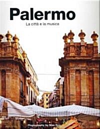 Palermo: La Citta E La Musica [With 4 CDs] (Hardcover)