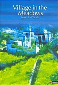 Village in the Meadows (Paperback)