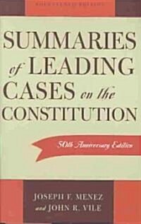 Summaries of Leading Cases on the Constitution (Paperback, 14)