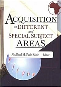Acquisition in Different and Special Subject Areas (Paperback, Special Edition)