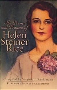 The Poems and Prayers of Helen Steiner Rice (Hardcover)