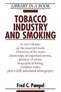 Tobacco Industry and Smoking (Hardcover)