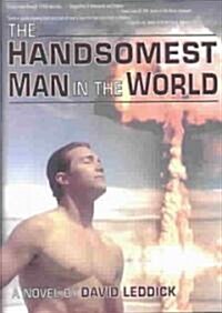 The Handsomest Man in the World (Paperback)