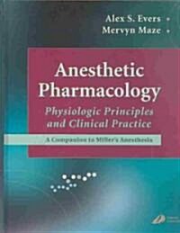 Anesthetic Pharmacology (Hardcover)