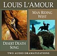 Desert Death Song/ Man Riding West (Audio CD, Abridged)