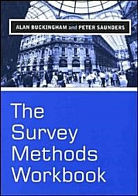 The Survey Methods Workbook : From Design to Analysis (Paperback)