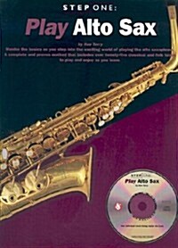 Play Alto Sax [With CD] (Paperback)