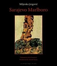 Sarajevo Marlboro (Paperback, Deckle Edge)