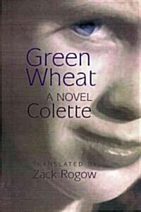 Green Wheat (Paperback)