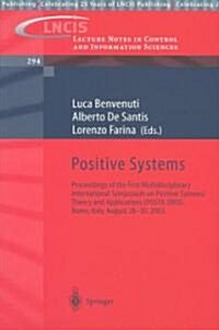 Positive Systems: Theory and Applications: Proceedings of the First Multidisciplinary International Symposium on Positive Systems: Theory and Applicat (Paperback, 2003)
