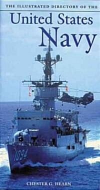 The Illustrated Directory of the United States Navy (Paperback)