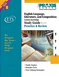 English Language, Literature, and Composition (Paperback, Study Guide)