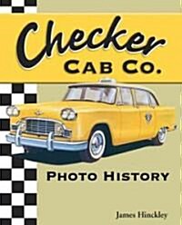 Checker Cab Co. Photo History (Paperback)