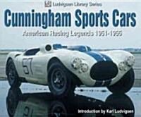 Cunningham Sports Cars: American Racing Legends 1951-1955 (Paperback)