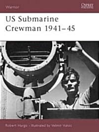 US Submarine Crewman 1941-45 (Paperback)