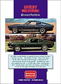 Shelby Mustang Ultimate Portfolio 1965-1970 (Paperback)