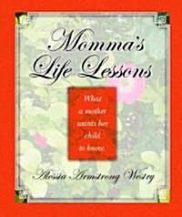 Mommas Life Lessons (Paperback)