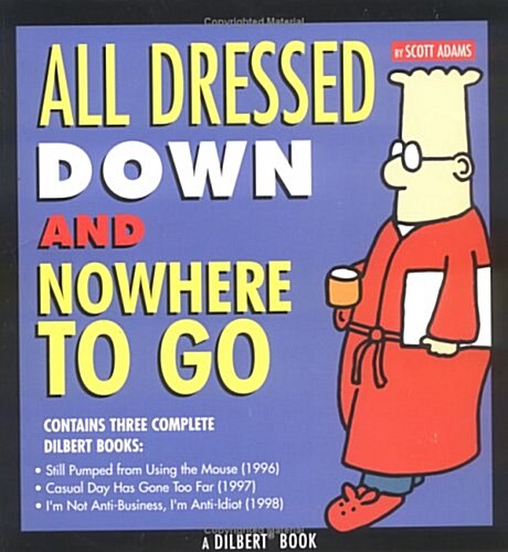All Dressed Down And Nowhere To Go (Paperback)