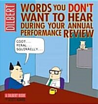 [중고] Words You Don‘t Want to Hear During Your Annual Performance Review: A Dilbert Book (Paperback)