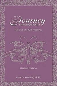 The Journey Through Grief (Paperback, 2nd)