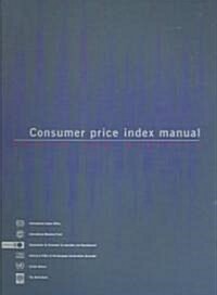 Consumer Price Index Manual: Theory and Practice (Paperback)