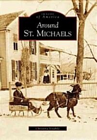 Around St. Michaels (Paperback)