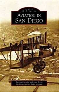 Aviation in San Diego (Paperback)