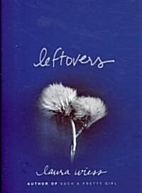 Leftovers (Paperback)