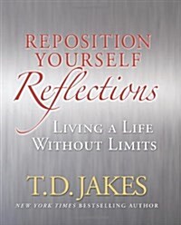 Reposition Yourself Reflections (Hardcover, 1st)