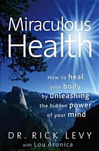 Miraculous Health (Hardcover)