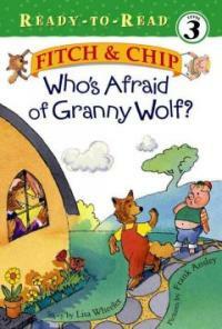 Who's Afraid of Granny Wolf? (Hardcover)