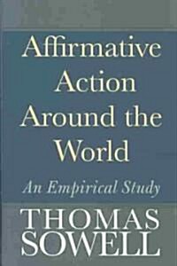 Affirmative Action Around the World (Hardcover)