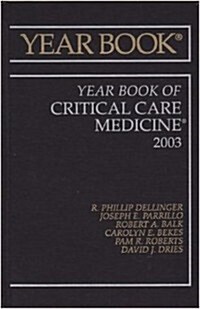 Year Book of Critical Care Medicine, 2003 (Hardcover)