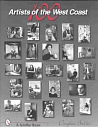 100 Artists of the West Coast (Hardcover)