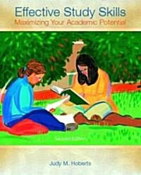 Effective Study Skills: Maximizing Your Academic Potential (Paperback, 2, Revised)
