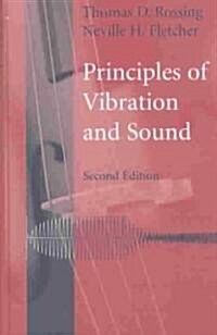 Principles of Vibration and Sound, 2e (Hardcover, 2, 2004)