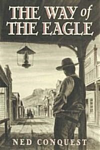 Way of the Eagle (Paperback)