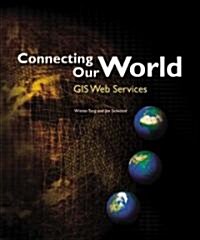 Connecting Our World (Paperback)