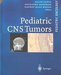 Pediatric CNS Tumors (Hardcover)