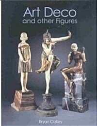 Art Deco and Other Figures (Hardcover, 2 Revised edition)